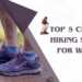top classy hiking shoes for women ( )