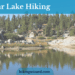A Guide to Big Bear Lake Hiking ( )