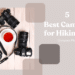 Best Cameras for Hiking