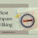 Best Compass for Hiking A Guide