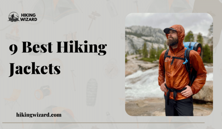 9 Best Hiking Jackets for Trail Comfort