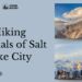 Hiking Trials of Salt Lake City Explore Nature
