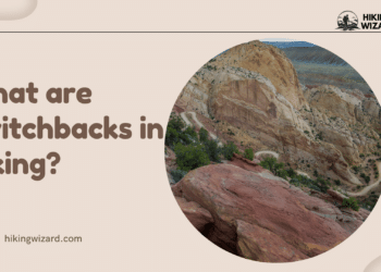 What are Switchbacks in Hiking A Guide ( )