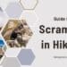 A guide to Scramble in Hiking Be a Pro