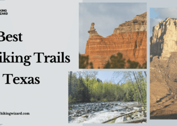 Best Hiking Trails in Texas A Guide ( )
