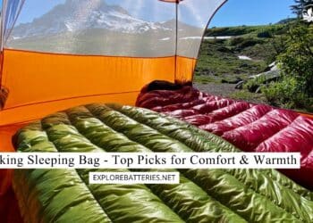 Best Hiking Sleeping Bag Top Picks for Comfort & Warmth